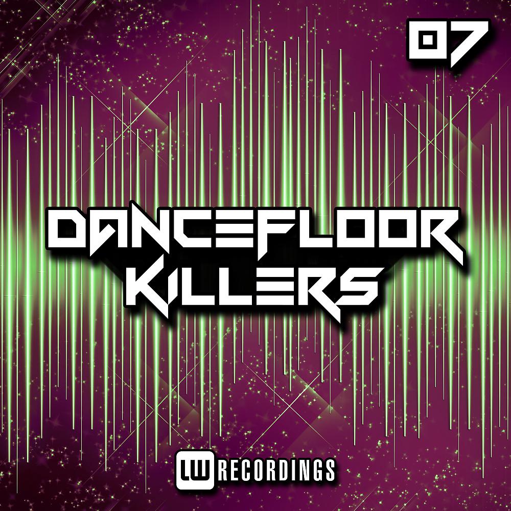 Постер альбома Dancefloor Killers, Vol. 07