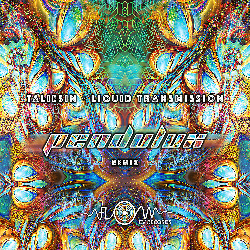 Taliesin - Liquid Transmission (Pendulux Remix)