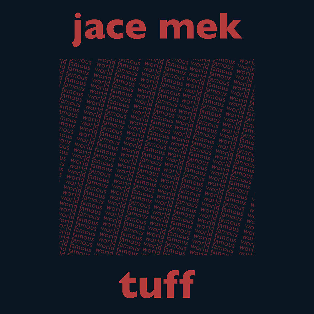 Jace Mek - Tuff (Original Mix)