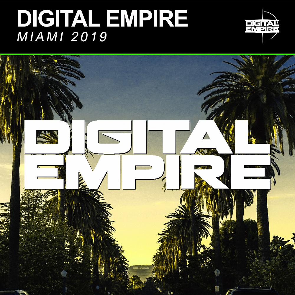 Постер альбома Digital Empire: Miami 2019