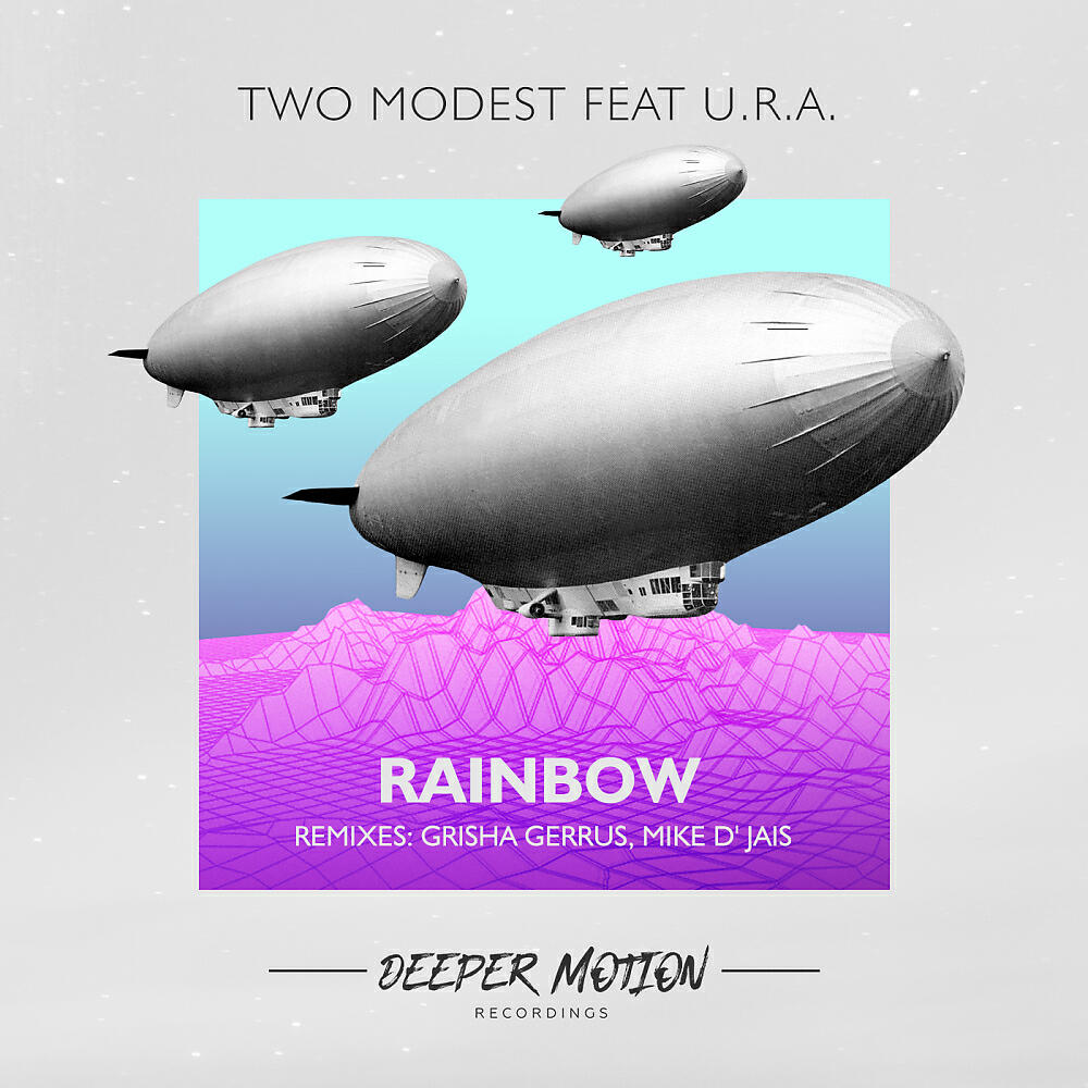 Two Modest - Rainbow (Mike D' Jais Remix)