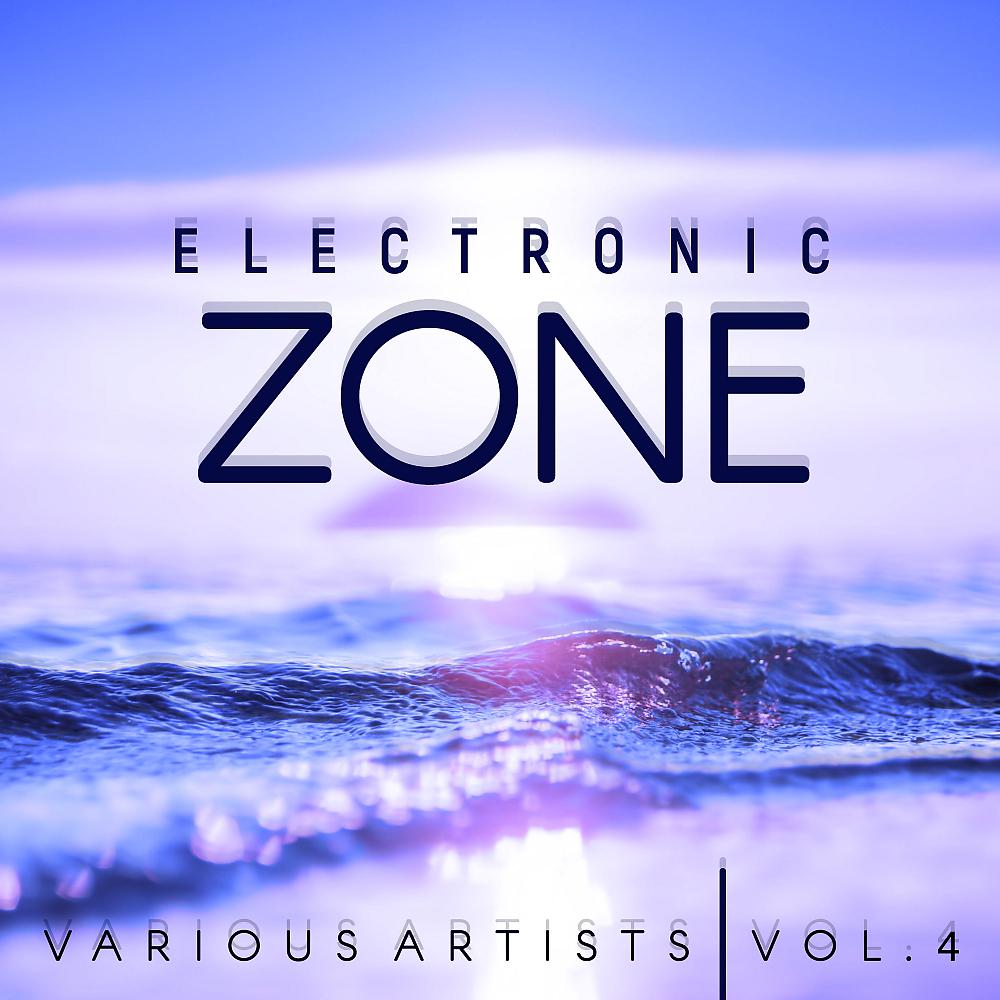 Постер альбома Electronic Zone, Vol. 4