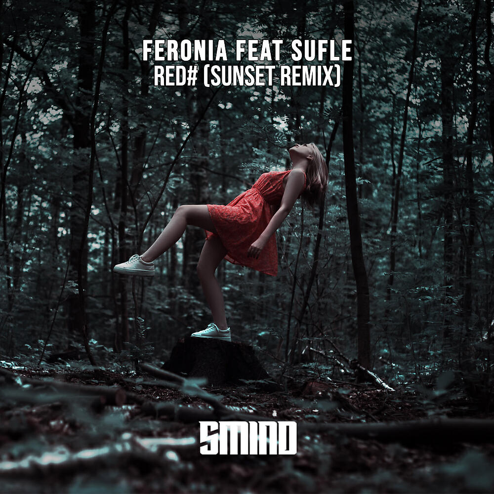 Feronia - Red# (Sunset pres. Symsonic Dub Mix)