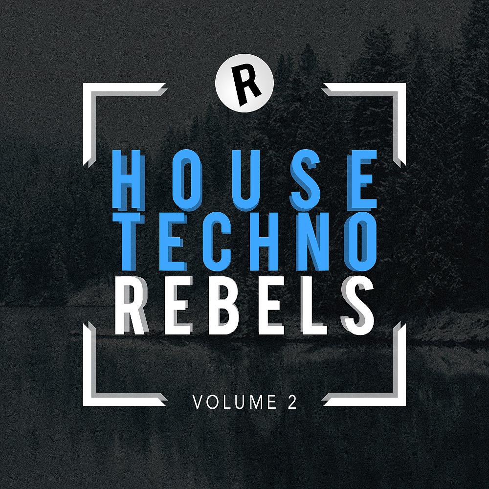 Постер альбома House & Techno Rebels, Vol. 2