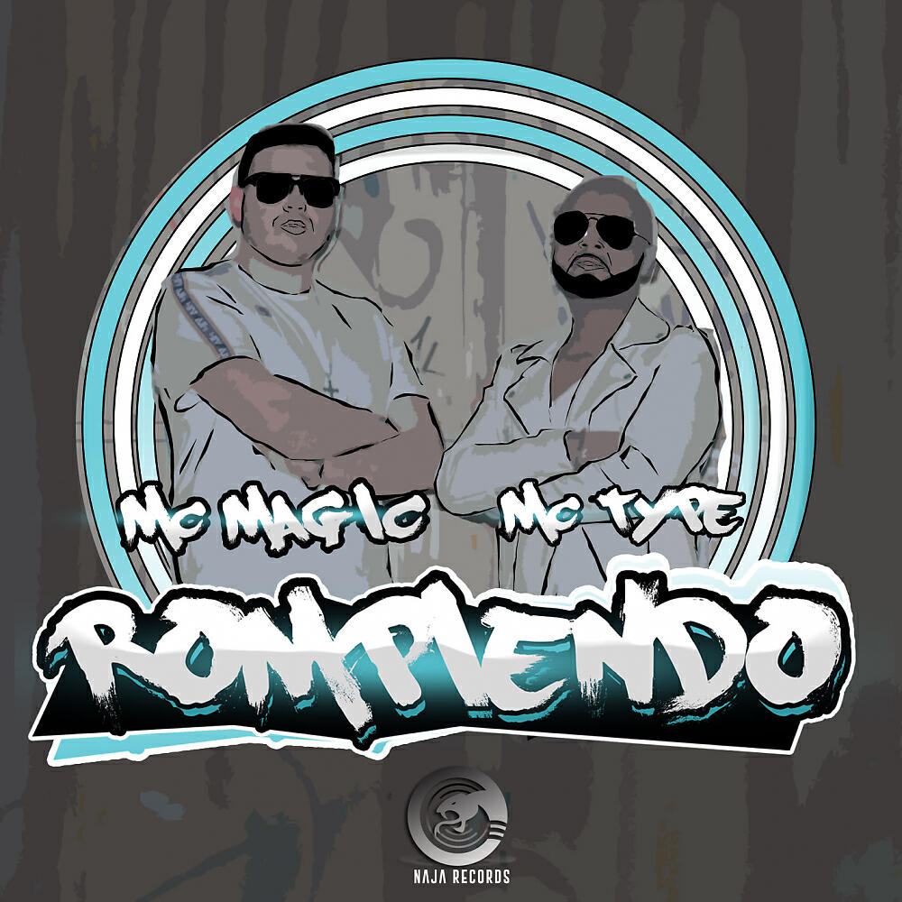 MC Magic - Rompiendo (Extended)