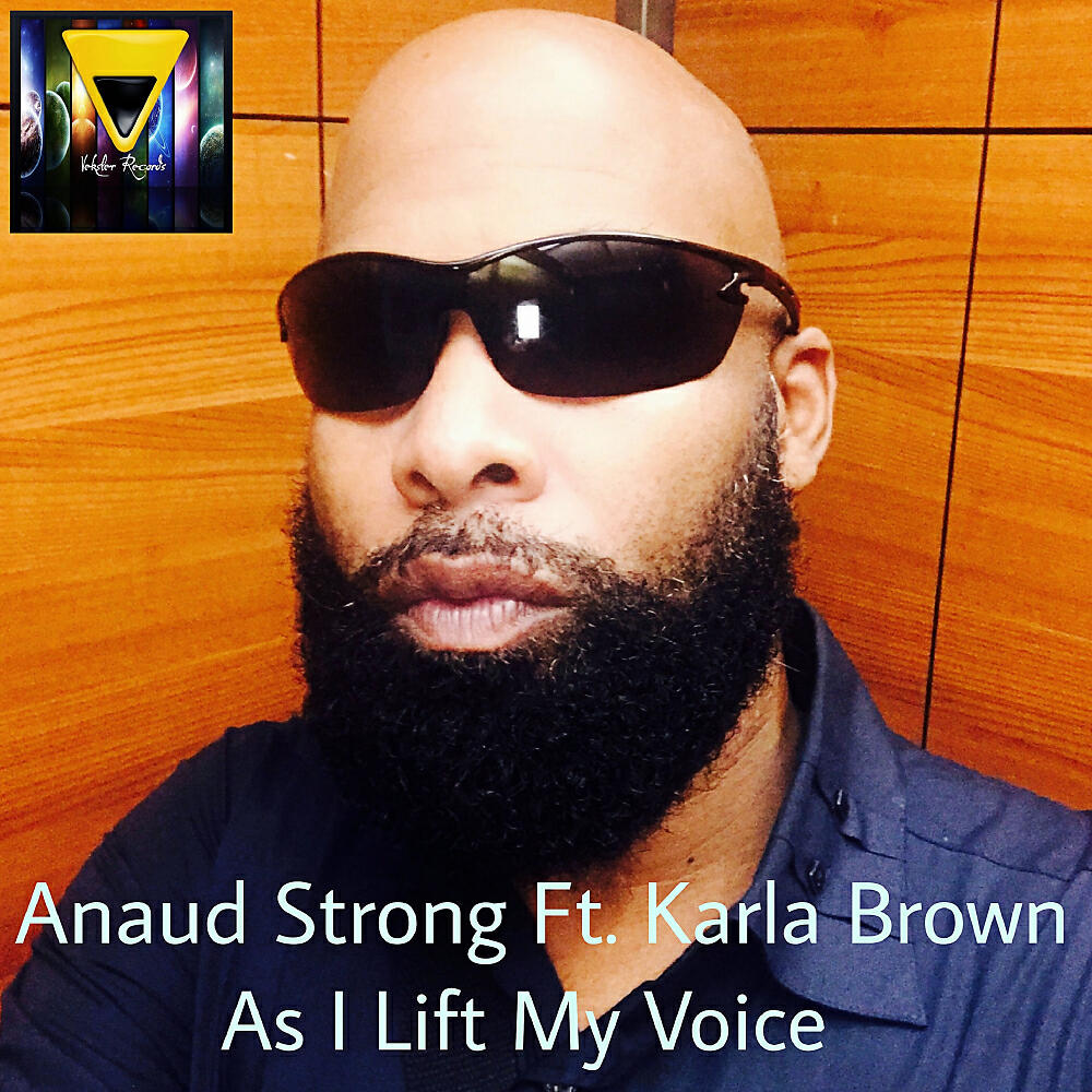 ANAUD STRONG - As I Lift My Voice (Anaud Strong Tribal Soul Instrumental)