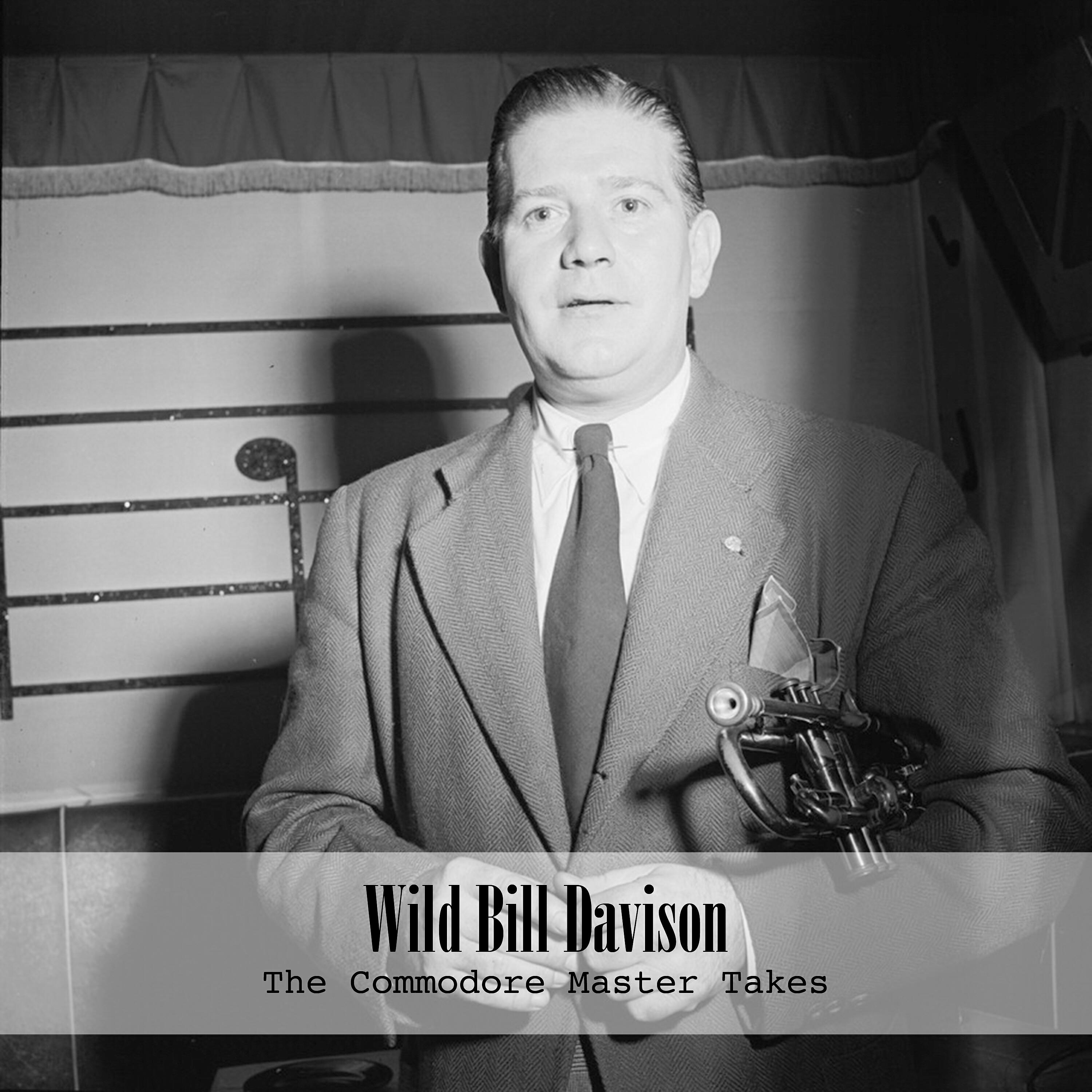 Wild Bill Davison - I’m Confessin’ That I Love You (Original Mix)