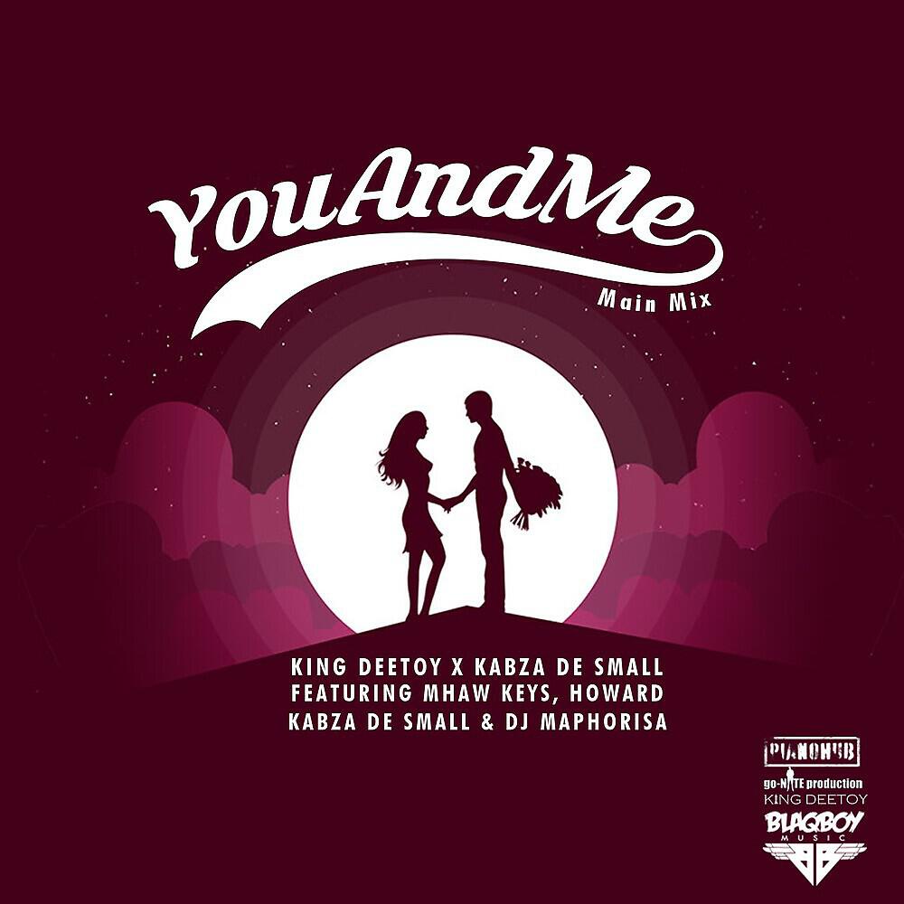 Kabza De Small - You And Me (Main Mix)