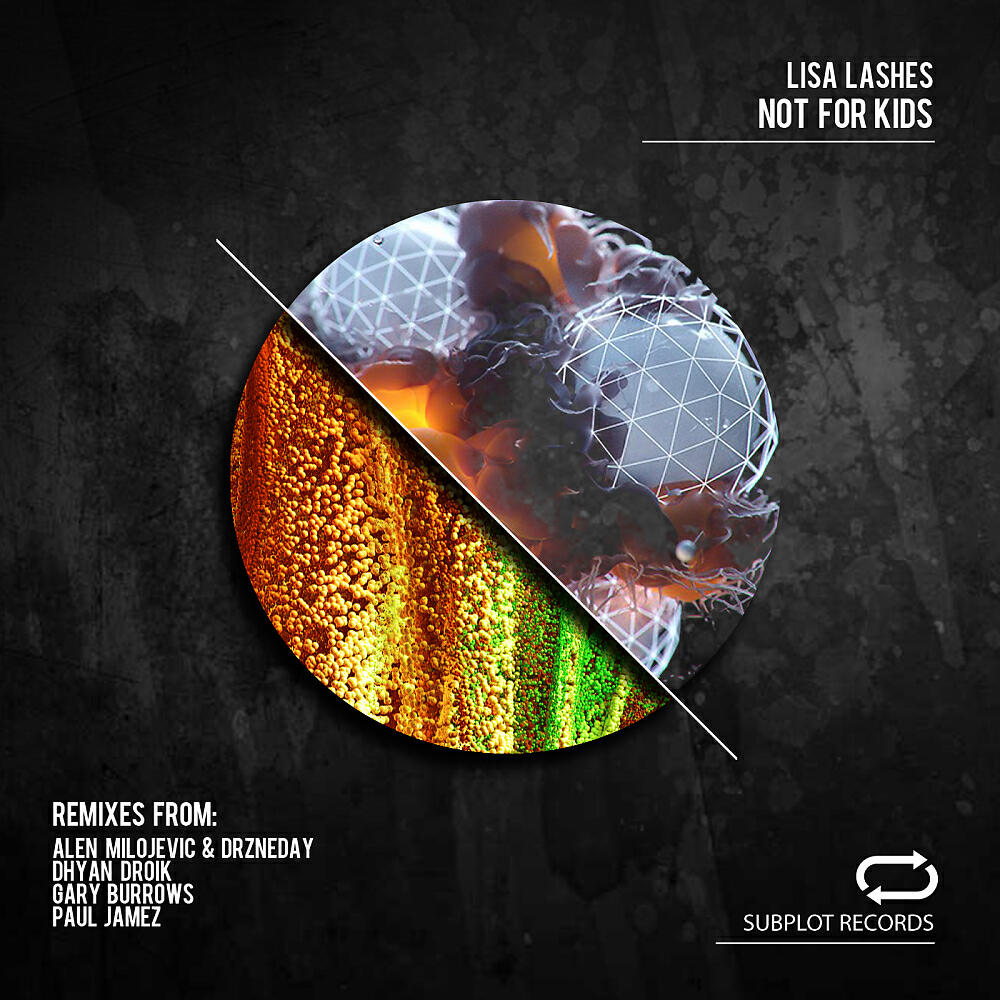 Lisa Lashes - Not For Kids (Original Mix)