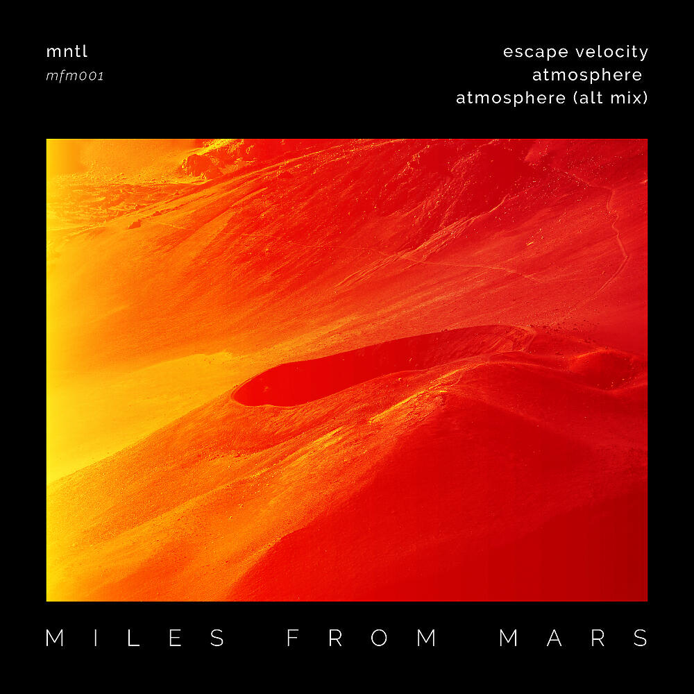 MNTL - Atmosphere (Alt Mix)