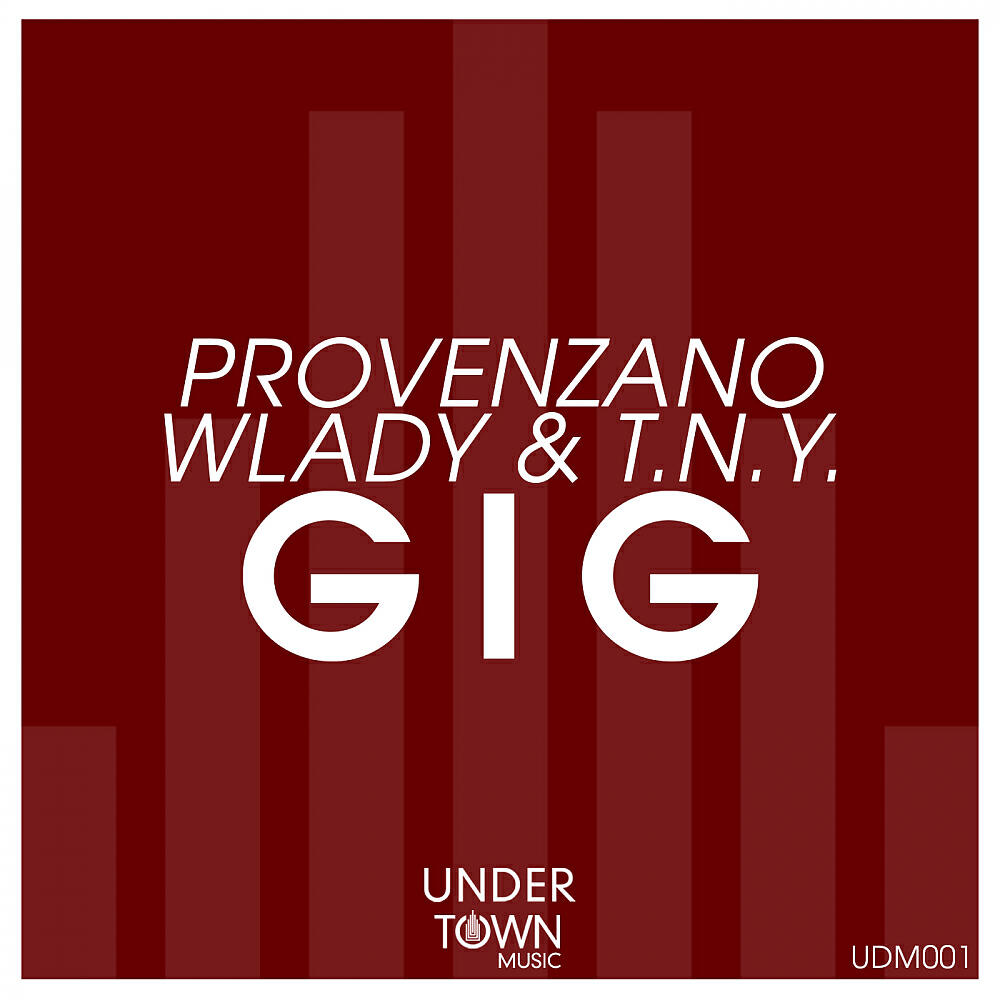 Provenzano - Gig (Original Mix)