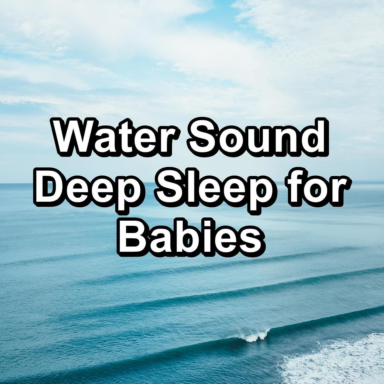Baby Music - Soothing Wave Sounds Healing Water Sounds To Help your Baby Sleep
