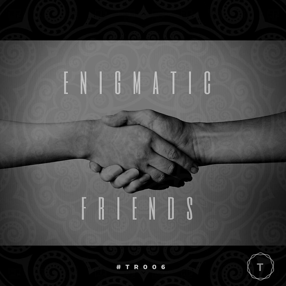 ENIGMATIC - Temporary Friends (Original Mix)