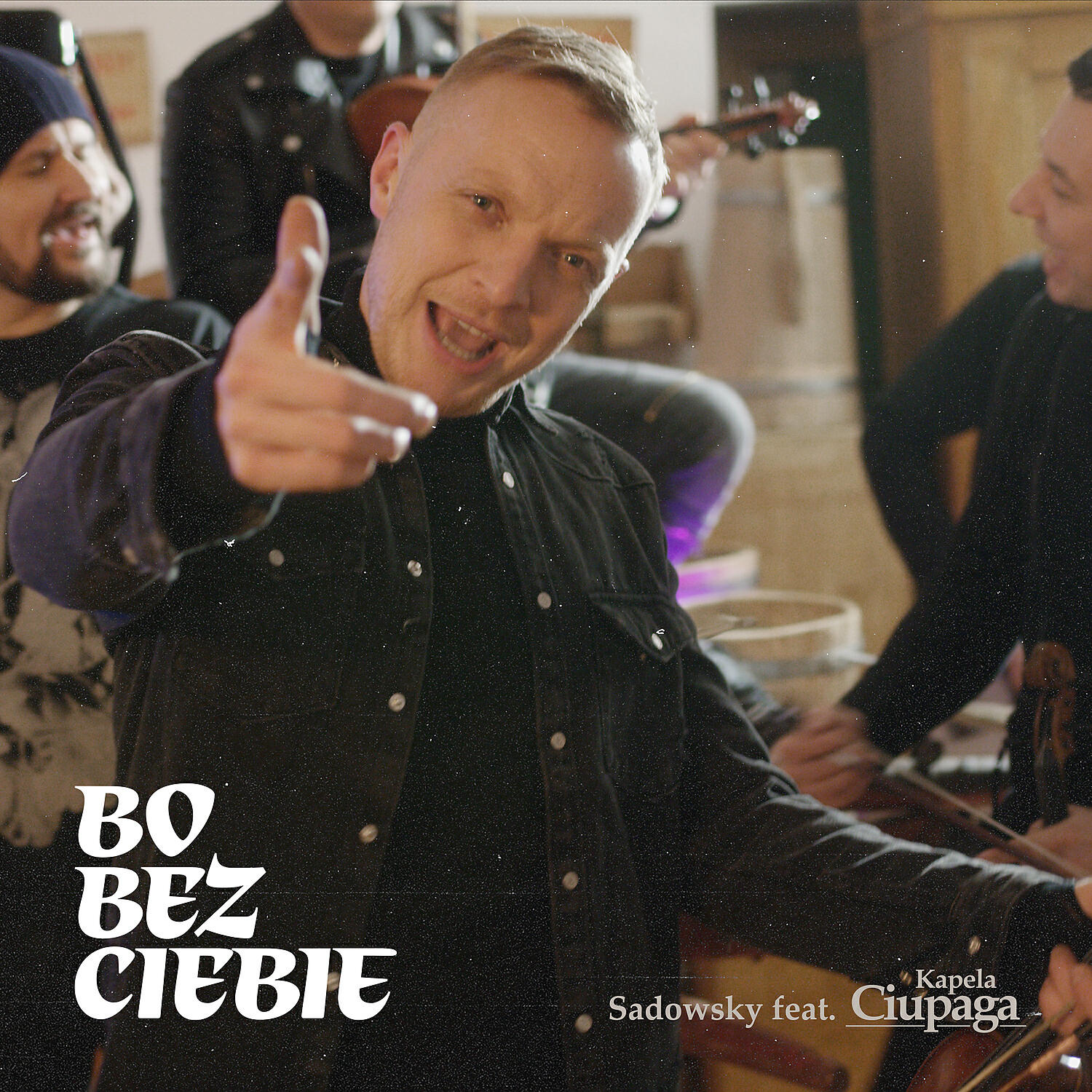 Sadowsky - Bo bez Ciebie