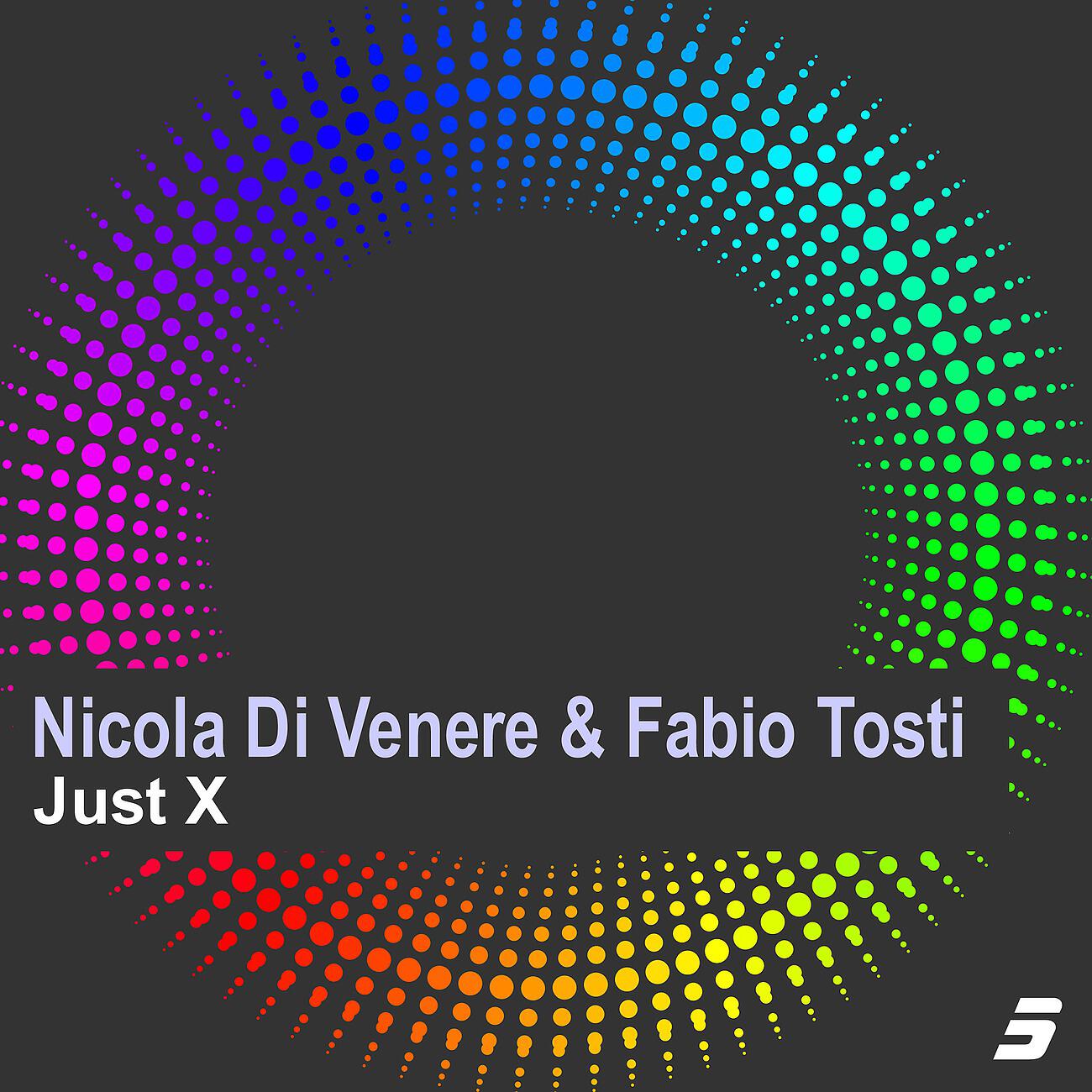 Nicola Di Venere - Just X (6AM Mix)