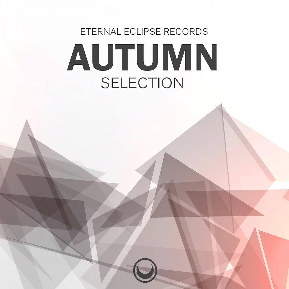 Постер альбома Eternal Eclipse Records: Autumn Selection 2018