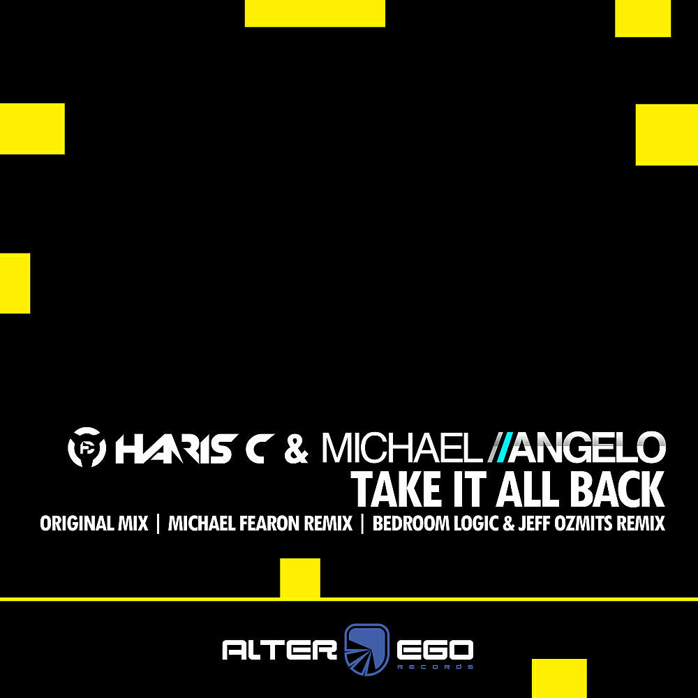 Haris C - Take It All Back (Michael Fearon Remix)