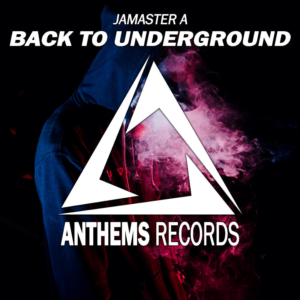 Jamaster A - Back To Underground (Original Mix)