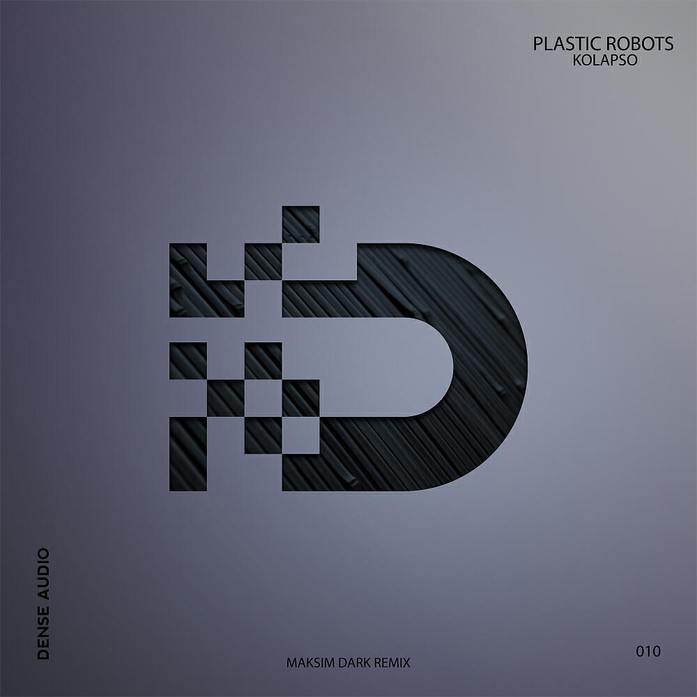 Plastic Robots - Kolapso (Maksim Dark Remix)