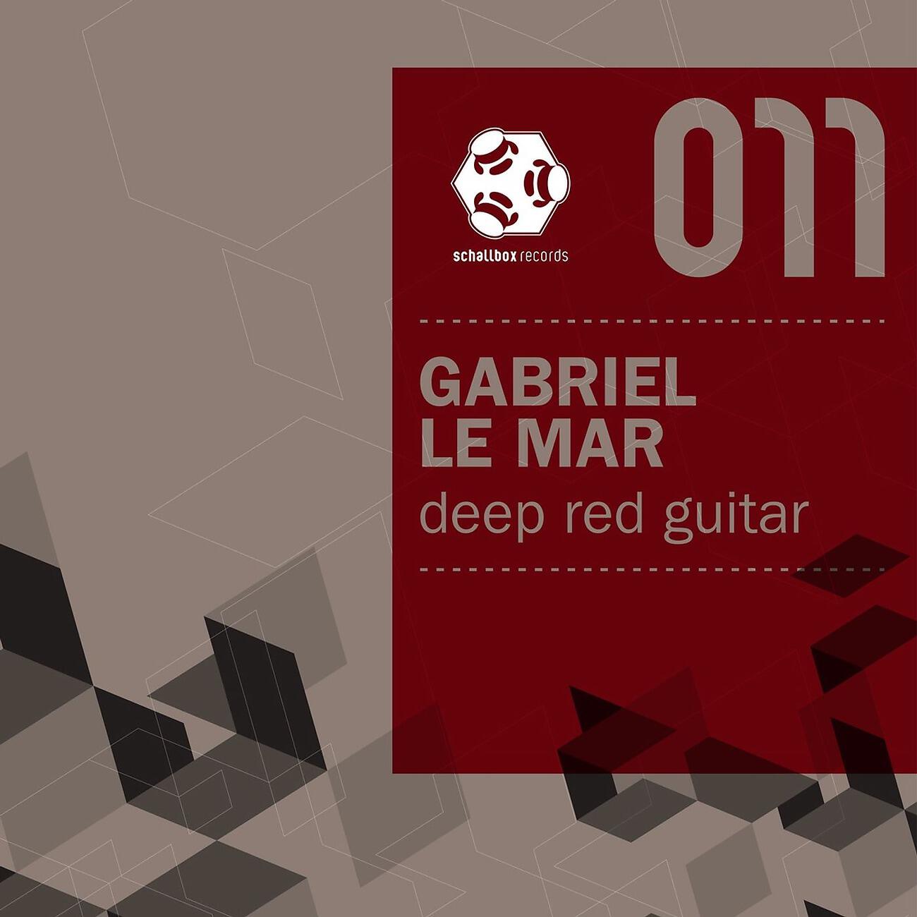 Gabriel Le Mar - Deep Red Guitar (Brendon Moeller Remix)
