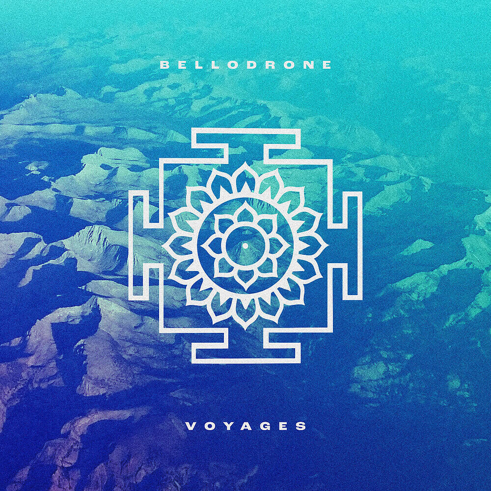 Bellodrone - Voyages