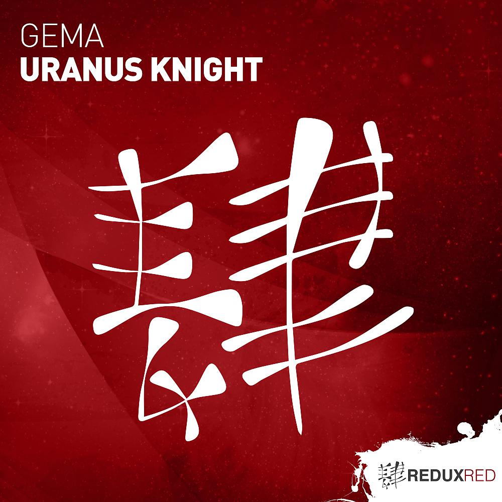 Постер альбома Uranus Knight (Extended Mix)