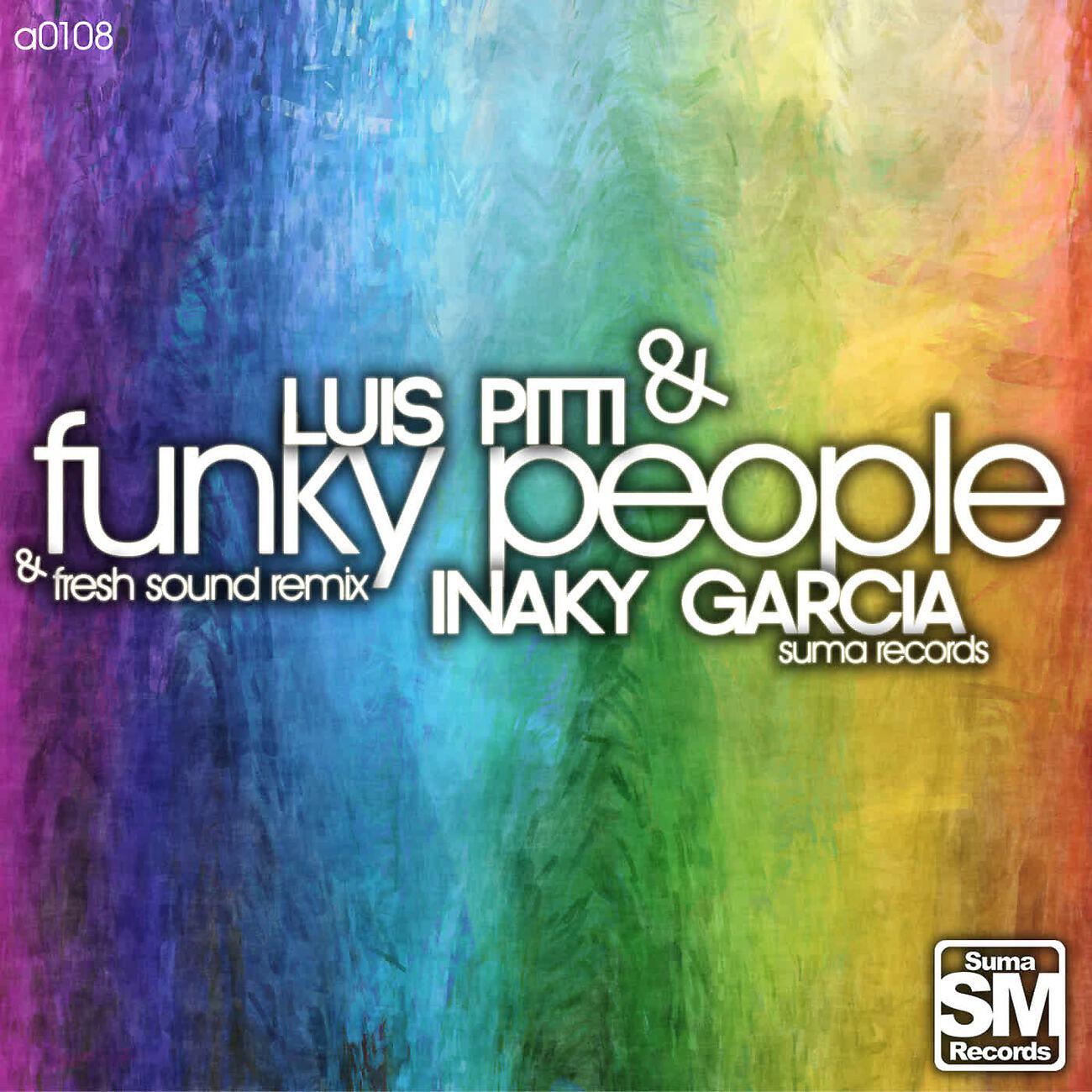 Luis Pitti - Funky People (Fresh Sound Dub Remix)