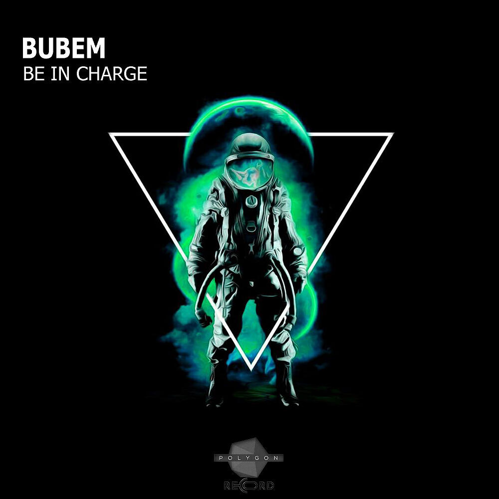 BUBEN - Be In Charge (Original Mix)