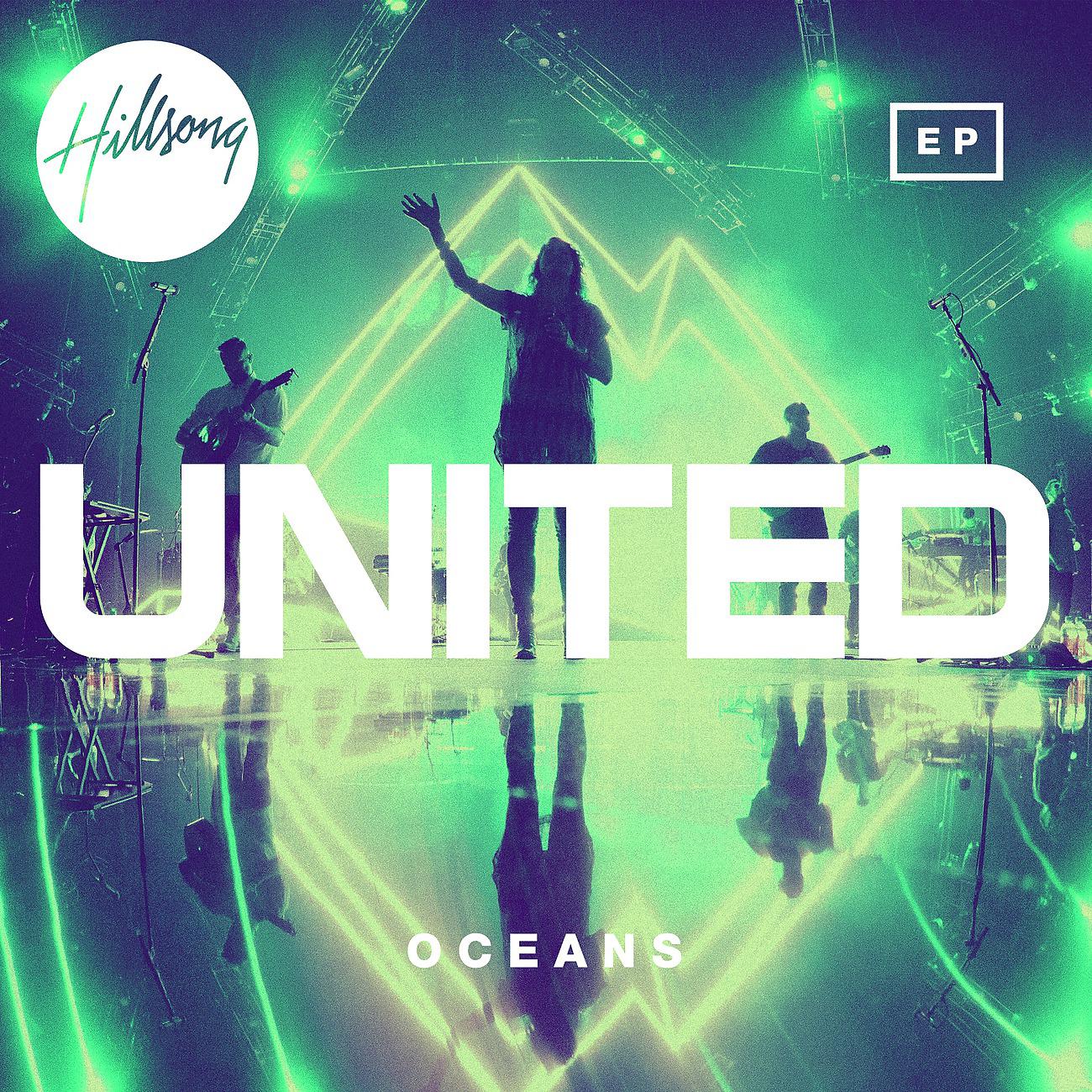 Hillsong UNITED - Oceans (Where Feet May Fail) [Radio Version]