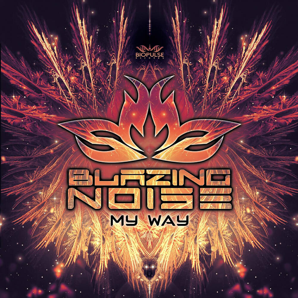 Blazing Noise - You My Acid (Original Mix)