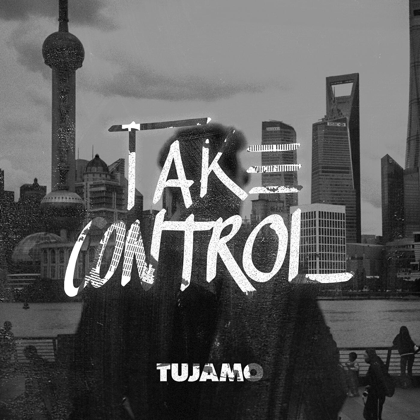 TUJAMO - Take Control