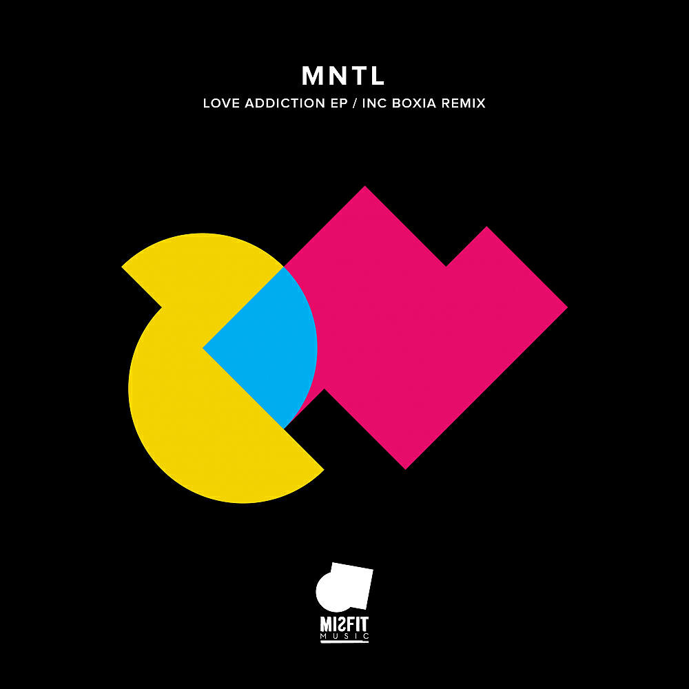 MNTL - Love Addiction (Original Mix)