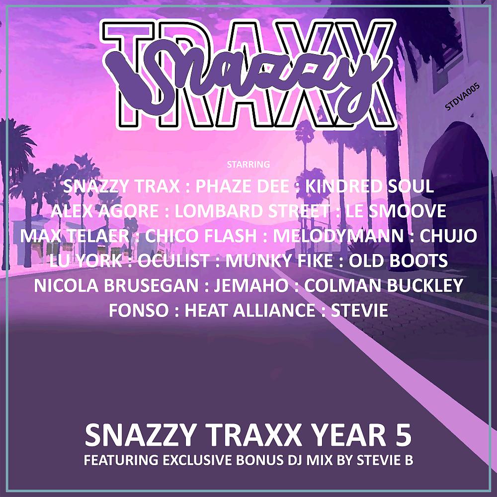 Постер альбома Snazzy Traxx Year 5