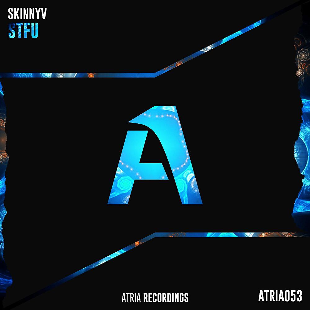 SkinnyV - STFU (Original Mix)