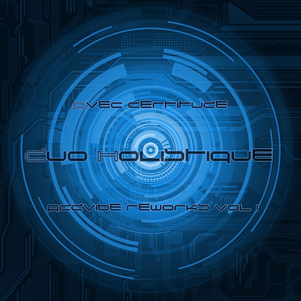 Duo Holistique - Avec Certitude (Addvibe Remix)