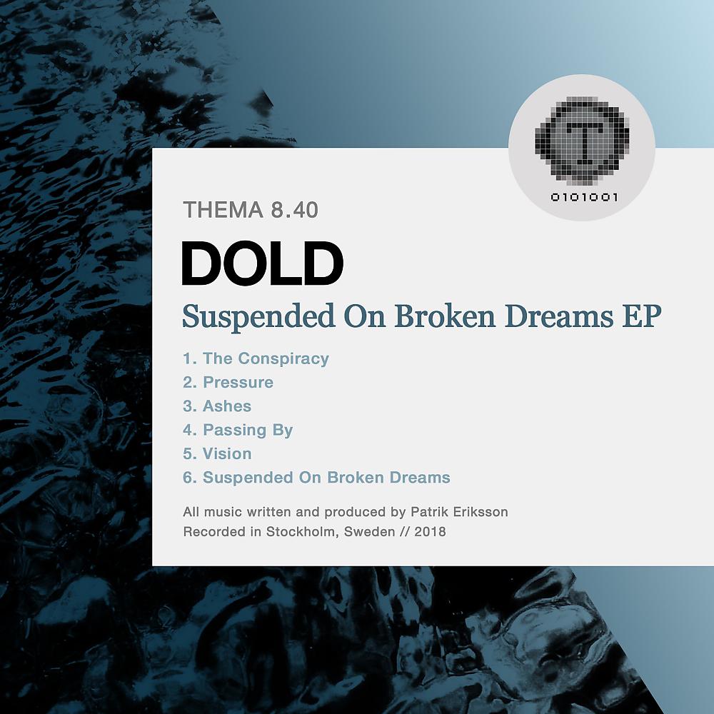 Постер альбома Suspended On Broken Dreams EP