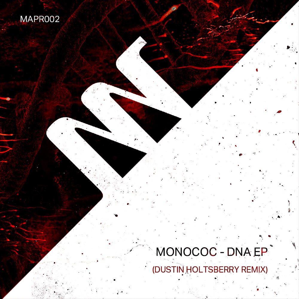 Monococ - DNA (Dustin Holtsberry Remix)