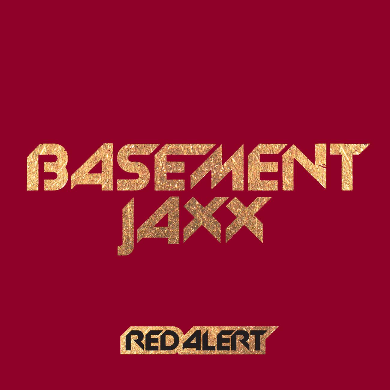 Basement Jaxx - Red Alert (Erick Morillo & Harry ‘Choo Choo’ Romero Vocal Mix)