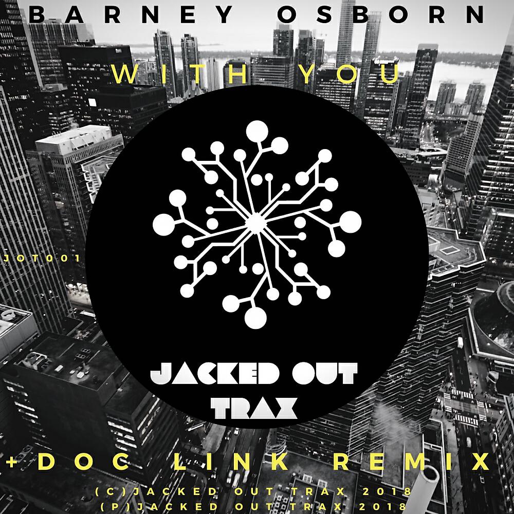 Barney Osborn - With You (Original Mix)
