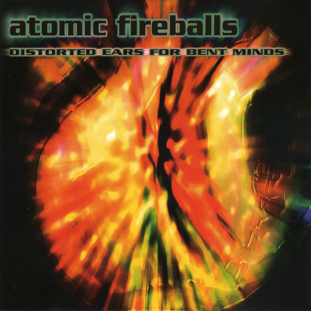 Постер альбома Atomic Fireballs