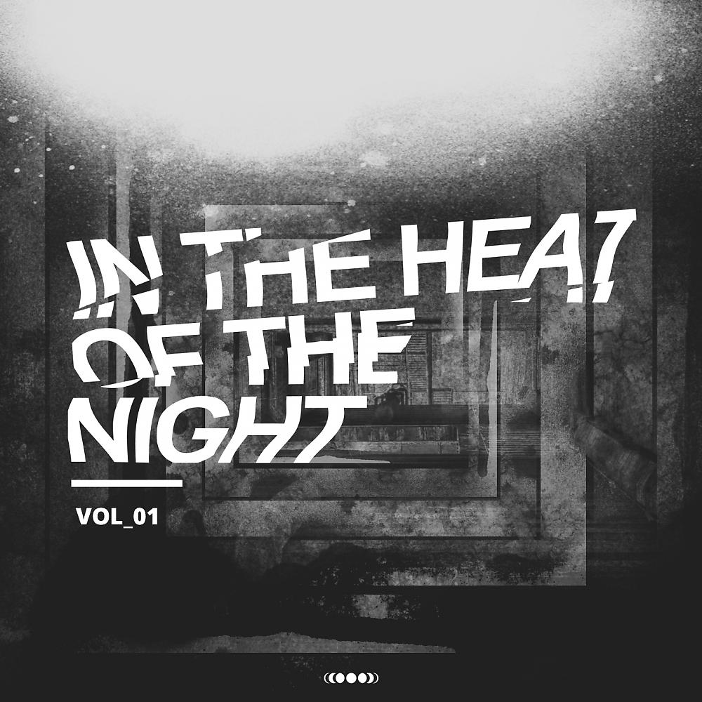 Постер альбома In The Heat Of The Night, Vol. 1