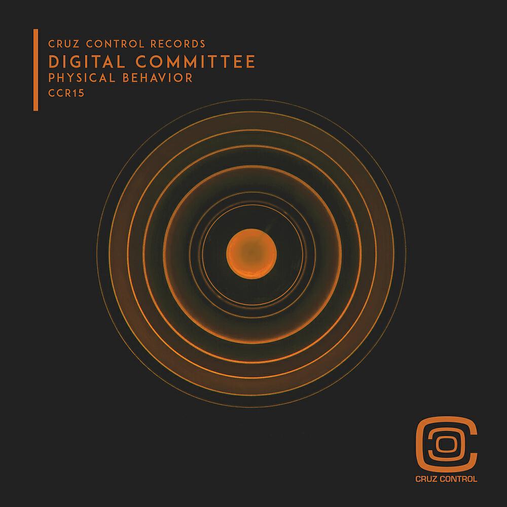 Digital Committee - Physical Behavior (Original Mix)