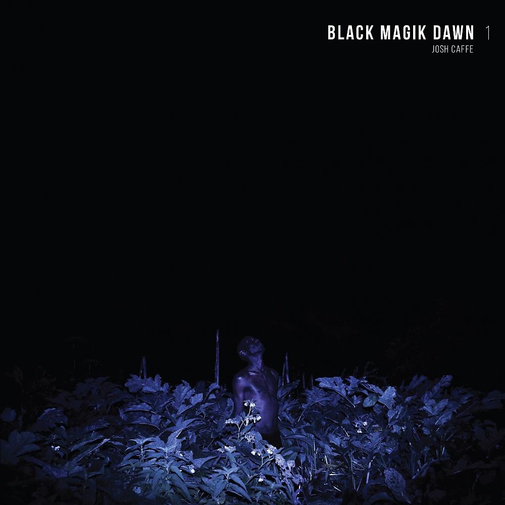 Постер альбома Black Magik Dawn, Pt. 1