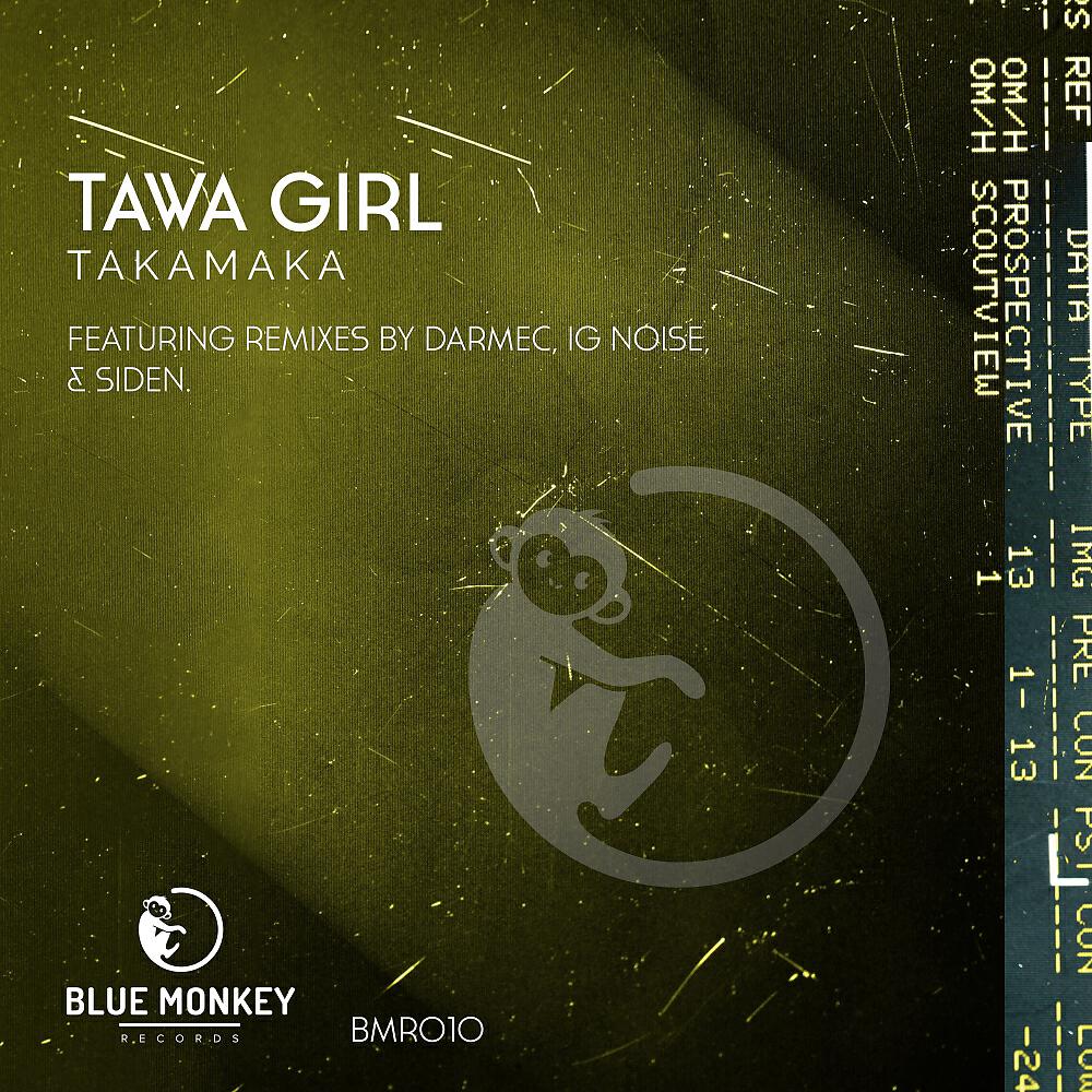 Tawa Girl - Takamaka (IG Noise Remix)
