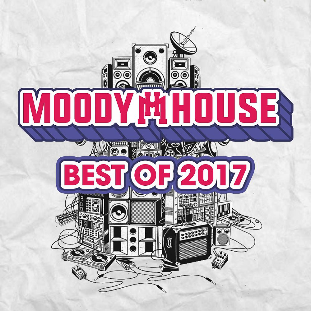Постер альбома MoodyHouse Best of 2017