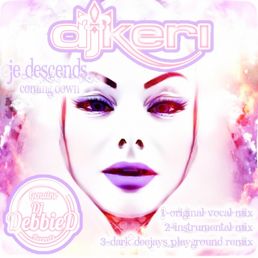 DJ Keri - Je Descends (Dark Deejay