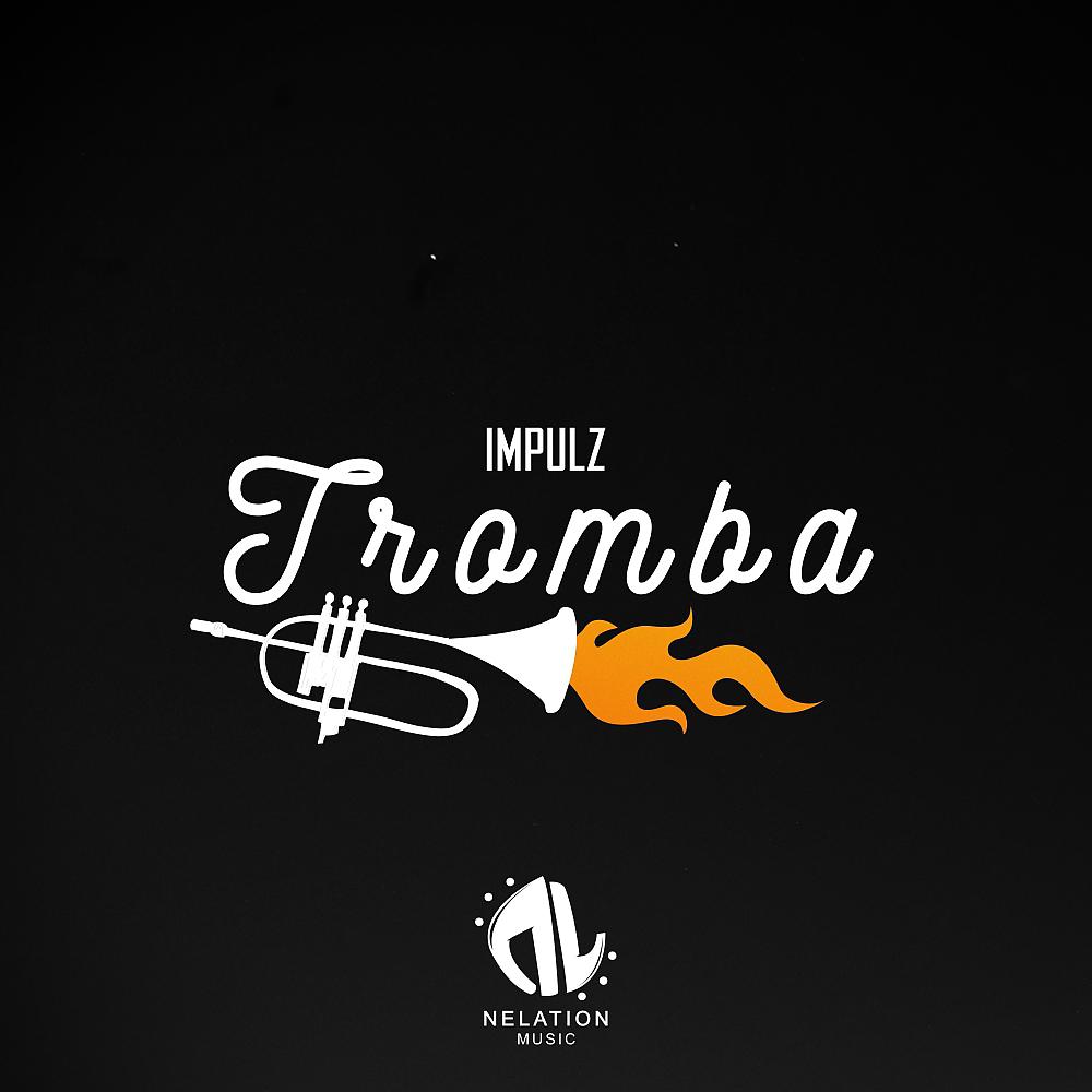 Постер альбома Tromba