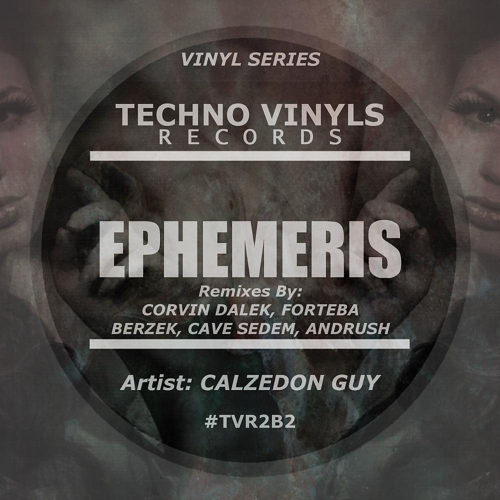 Постер альбома Ephemeris (Remixes)