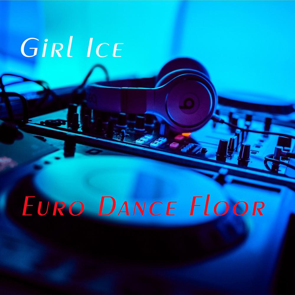Постер альбома Euro Dance Floor