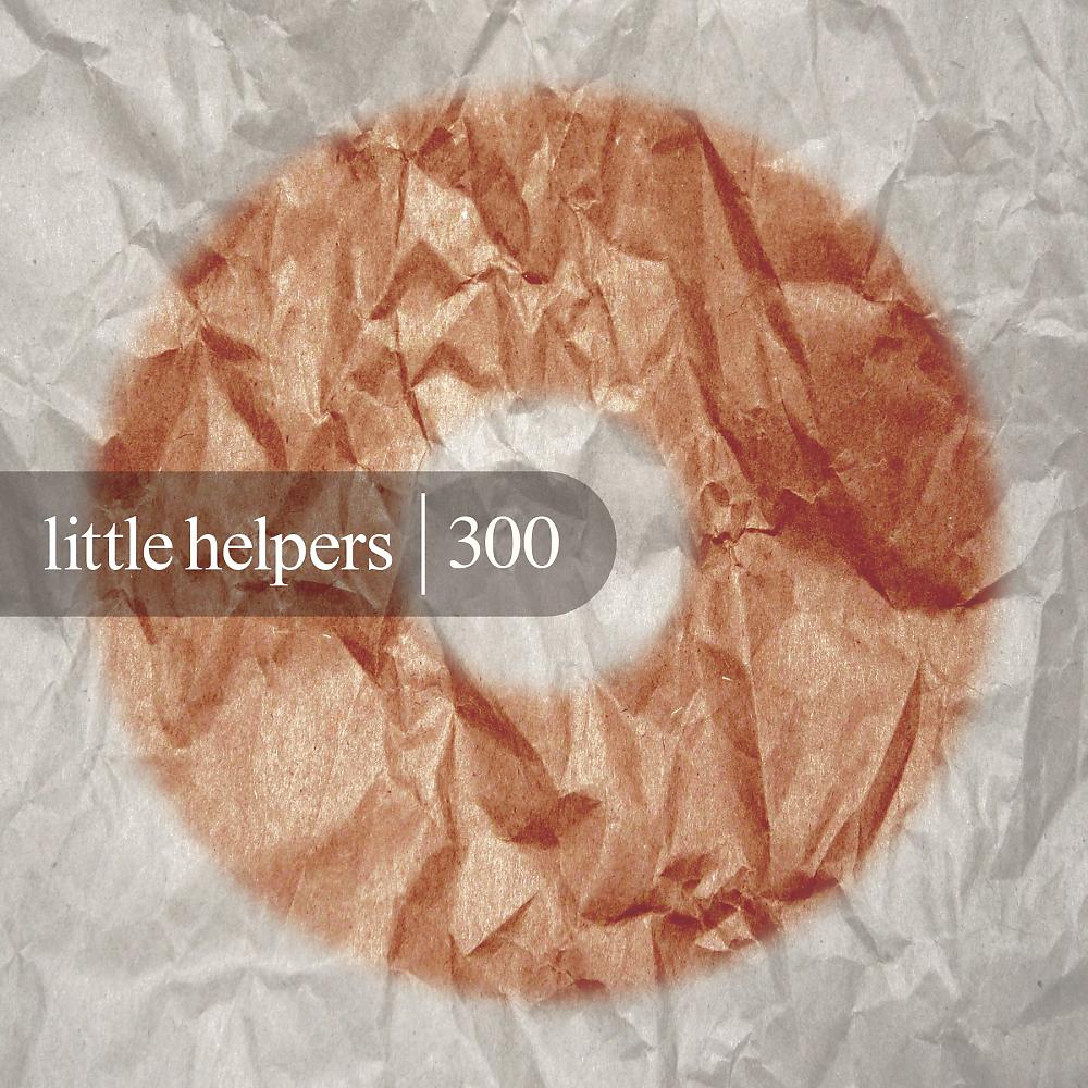Постер альбома Little Helpers 300